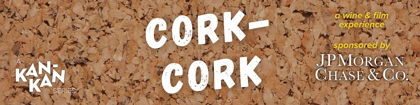Cork-Cork at the Kan-Kan